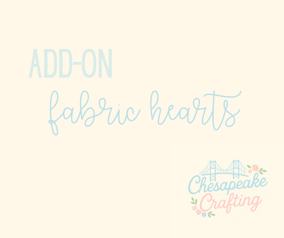 Add-On Fabric Hearts